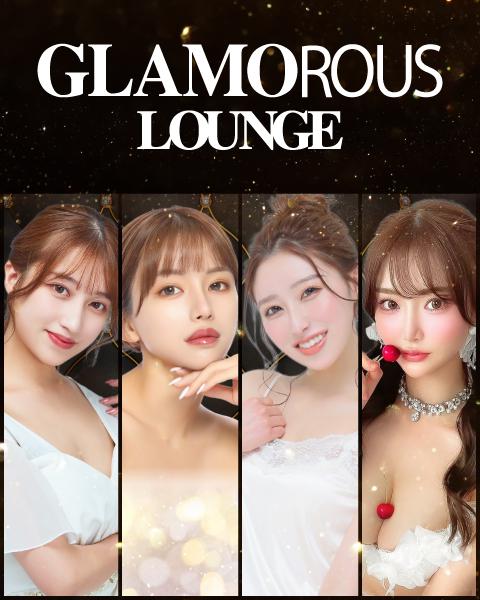 GLAMOROUS LOUNGE[錦･栄]