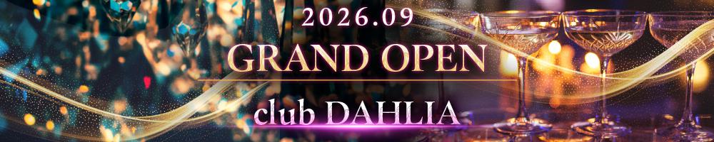 club DAHLIA[錦･栄]