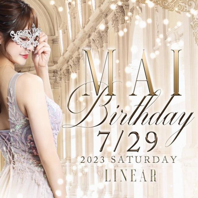 2023.7.29(土)★LINEAR★～*七瀬まい*～BIRTHDAY PARTY+゜