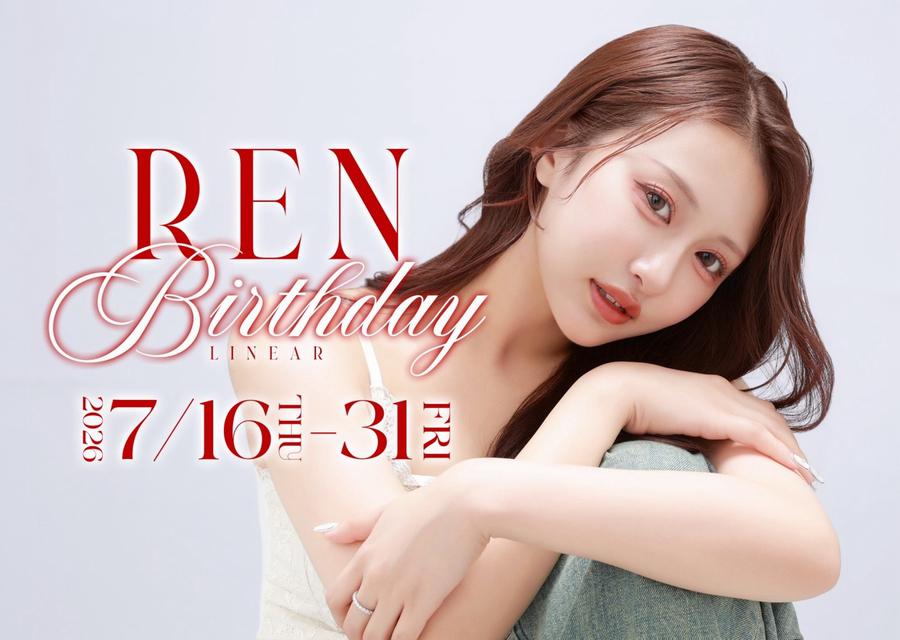 2026.7/16(木)～31(金)★LINEAR★～* れん *～HAPPY★BIRTHDAY+゜