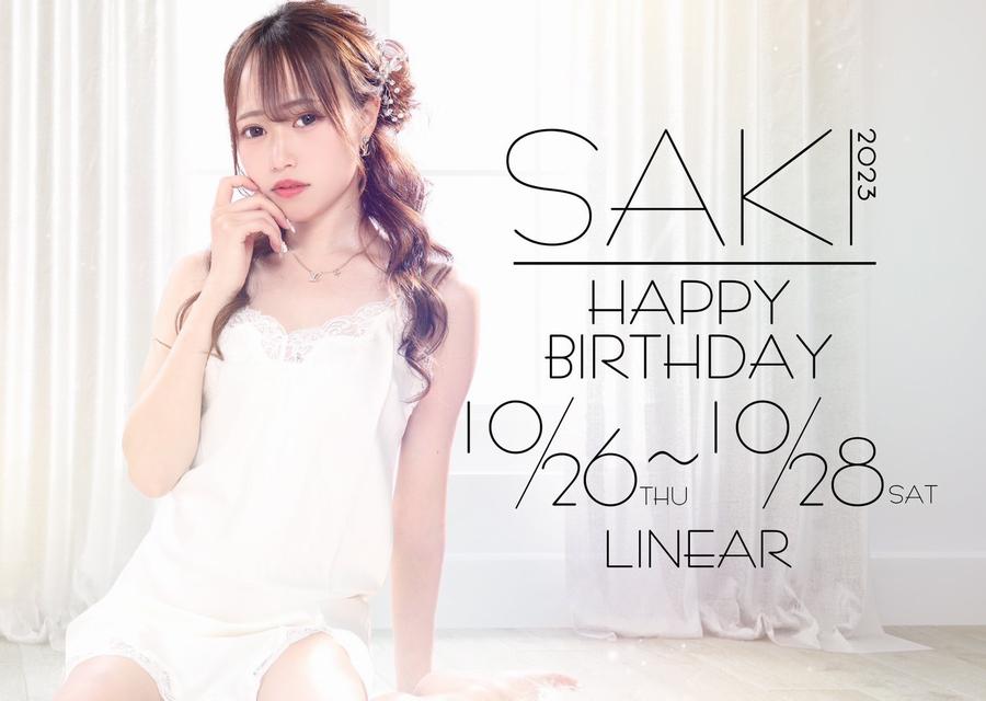 2023.10.26(木)～28(土)★LINEAR★さき◇Birthday◇Party+゜