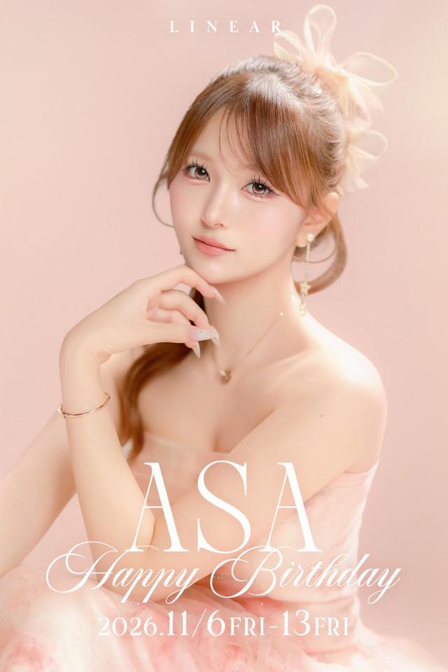 2026.11/6(金)～13(金)★LINEAR★～* あさ *～BIRTHDAY★EVENT+゜